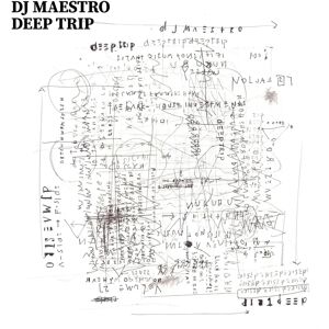 DJ Maestro Deep Trip - Album DJ Maestro Deep Trip - Album