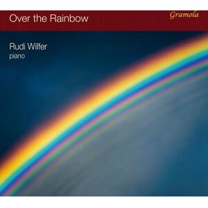 Rudi Wilfer Over the Rainbow - Jazz CD 2018 Rudi Wilfer Over the Rainbow - Jazz CD 2018
