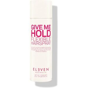 Eleven Australia Give Me Hold Fleksibel Hårspray - Hårspray Eleven Australia Give Me Hold Fleksibel Hårspray - Hårspray