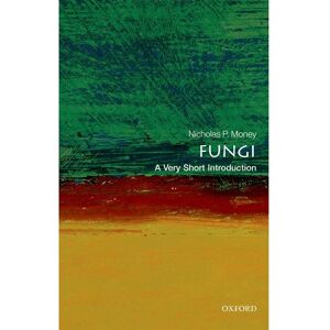 Oxford University Press Fungi: A Very Short Introduction - Book Oxford University Press Fungi: A Very Short Introduction - Book