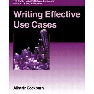 Pearson Education Writing Effective Use Cases - Book Pearson Education Writing Effective Use Cases - Book