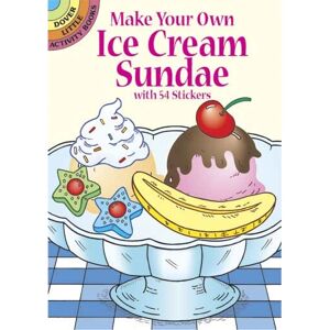Fran Newman-DaCamico Make Your Own Ice Cream Sundae with 54 Stickers - Children's Activity Book Fran Newman-DaCamico Make Your Own Ice Cream Sundae with 54 Stickers - Children's Activity Book