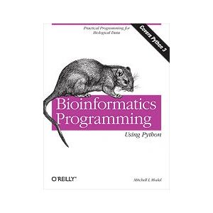 O'Reilly Bioinformatics Python Guide - Book O'Reilly Bioinformatics Python Guide - Book