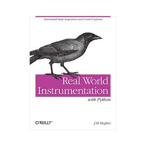 O'Reilly Real World Instrumentation with Python - Book O'Reilly Real World Instrumentation with Python - Book