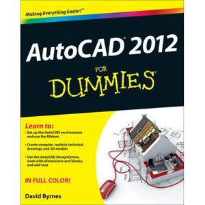 Wiley - AutoCAD 2012 For Dummies - 560 pages - Manuel - Livre - Publicité Wiley - AutoCAD 2012 For Dummies - 560 pages - Manuel - Livre - Publicité
