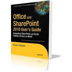 Apress Office SharePoint 2010 Benutzerhandbuch Apress Office SharePoint 2010 Benutzerhandbuch
