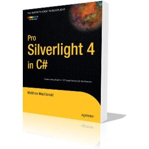 Apress Silverlight 4 C# Handbuch - Softwaretyp Apress Silverlight 4 C# Handbuch - Softwaretyp