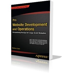 Apress Pro Website Development and Operations - Software Manual Apress Pro Website Development and Operations - Software Manual