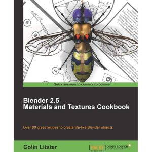 Packt Blender 2.5 Matériaux et Textures Recueil - Manuel logiciel - Publicité Packt Blender 2.5 Matériaux et Textures Recueil - Manuel logiciel - Publicité