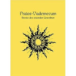 Ulisses Spiele Praios Vademecum Regelbuch - Rollenspiel-Handbuch für Praios Ulisses Spiele Praios Vademecum Regelbuch - Rollenspiel-Handbuch für Praios