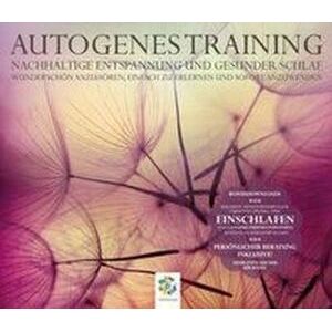 Autogenes Training - Hörbuch - Hochwertige Produktion - Stressabbau Autogenes Training - Hörbuch - Hochwertige Produktion - Stressabbau
