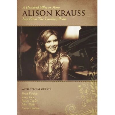 Rounder / Umgd Alison Krauss - Alison Krauss: Cent milles ou plus: En direct de la salle de suivi - DVD - Publicité Rounder / Umgd Alison Krauss - Alison Krauss: Cent milles ou plus: En direct de la salle de suivi - DVD - Publicité