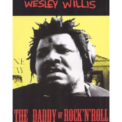 Wesley Willis Der Vater des Rock N Roll DVD - DVD Wesley Willis Der Vater des Rock N Roll DVD - DVD