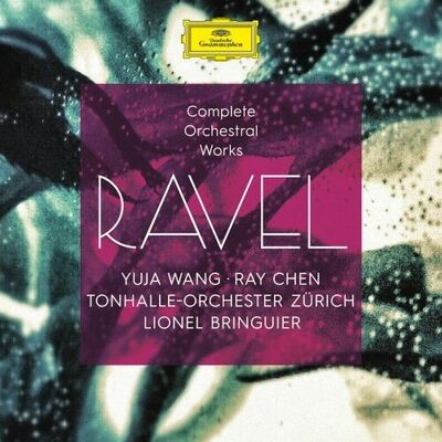 Deutsche Grammophon Maurice Ravel Komplett Orchesterwerke - Yuja Wang, Ray Chen, Zürich Orchester Deutsche Grammophon Maurice Ravel Komplett Orchesterwerke - Yuja Wang, Ray Chen, Zürich Orchester