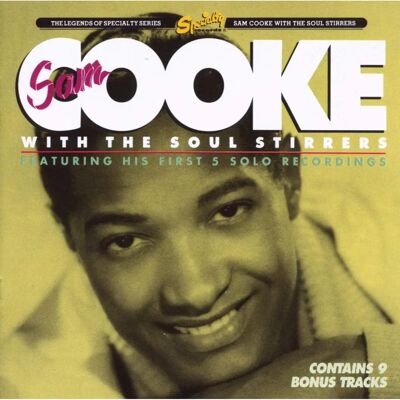 Sam Cooke mit The Soul Stirrers - Klassisches Gospel & Soul Album Sam Cooke mit The Soul Stirrers - Klassisches Gospel & Soul Album