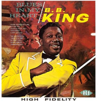 Ace Records B.B. King - Blues In My Heart - Blues - CD - Publicité Ace Records B.B. King - Blues In My Heart - Blues - CD - Publicité