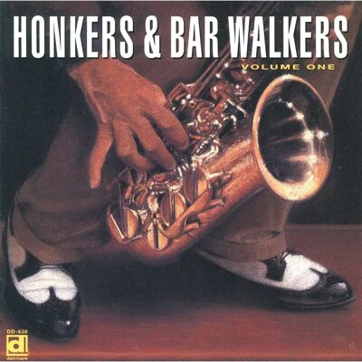 Delmark Honkers & Bar Walkers 1 - Vintage Jazz Album Delmark Honkers & Bar Walkers 1 - Vintage Jazz Album