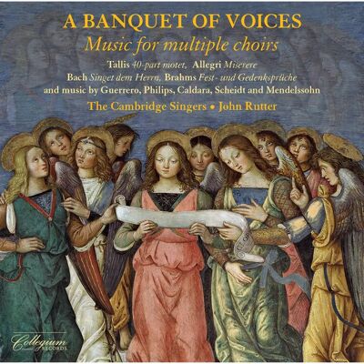 Cambridge Singers Rutter - A Banquet of Voices - Music for Multiple Choirs CD Cambridge Singers Rutter - A Banquet of Voices - Music for Multiple Choirs CD