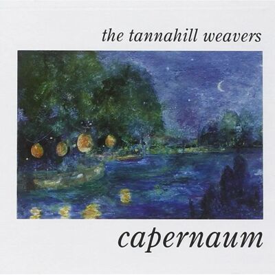 Green Linnet The Tannahill Weavers Capernaum - Folk Green Linnet The Tannahill Weavers Capernaum - Folk