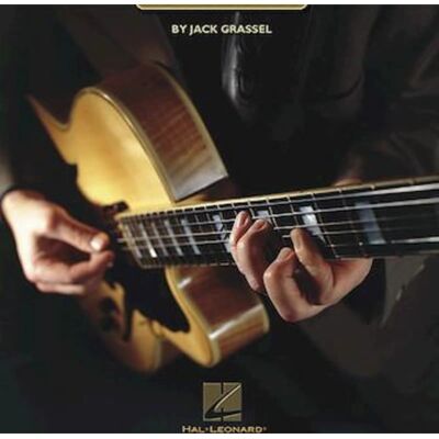 Hal Leonard Grassel Jack - Jazz Rhythm Guitar - Das Komplettführer - Gitarre Hal Leonard Grassel Jack - Jazz Rhythm Guitar - Das Komplettführer - Gitarre