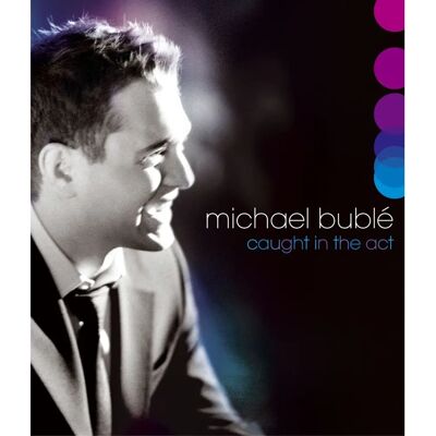 Michael Bubl - Caught in the Act - Blu-ray - 2009 Michael Bubl - Caught in the Act - Blu-ray - 2009