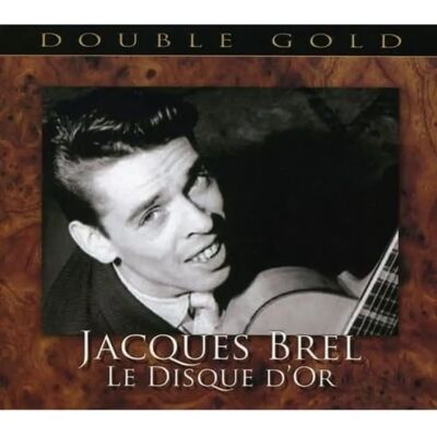 C&D Jacques Brel Le Disque D039or - Musik CD C&D Jacques Brel Le Disque D039or - Musik CD