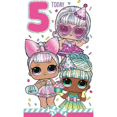 LOL Surprise! LOL Surprise Age 5 Birthday Card - Greeting Card LOL Surprise! LOL Surprise Age 5 Birthday Card - Greeting Card