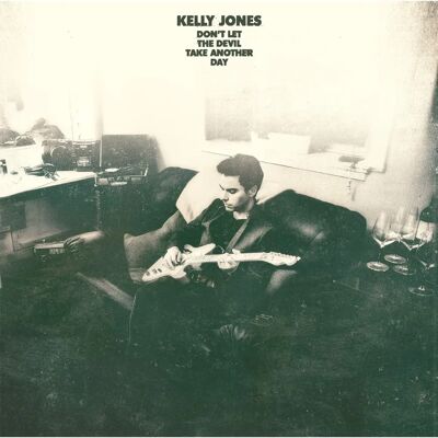 Kelly Jones - Don't Let The Devil Take Anoth - Hudební Album Kelly Jones - Don't Let The Devil Take Anoth - Hudební Album