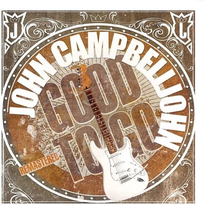 Good To Go John Campbelljohn - Vinile Blues/Rock Good To Go John Campbelljohn - Vinile Blues/Rock