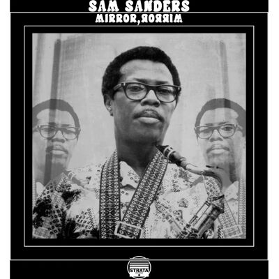 Sam Sanders - Mirror, Mirror - Vinyl Mirror Sam Sanders - Mirror, Mirror - Vinyl Mirror