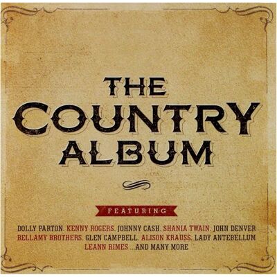 The Country Album CD 2 Disques 2015 - Album de Musique - Publicité The Country Album CD 2 Disques 2015 - Album de Musique - Publicité