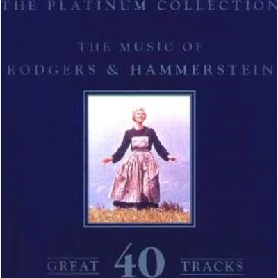 Rodgers and Hammerstein The Platinum Collection CD - 2001 Rodgers and Hammerstein The Platinum Collection CD - 2001