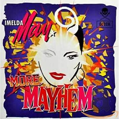 Decca Imelda May - Plus de Chaos - Album de Luxe - Album Musical - Publicité Decca Imelda May - Plus de Chaos - Album de Luxe - Album Musical - Publicité