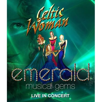 Celtic Woman Celtic Woman: Emerald: Gemmes Musicales - Blu-ray - Publicité Celtic Woman Celtic Woman: Emerald: Gemmes Musicales - Blu-ray - Publicité