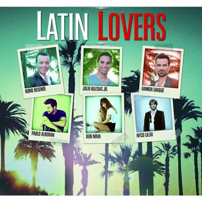 Various - Latin Lovers - CD audio - Sortie 2014 - Album de musique - Publicité Various - Latin Lovers - CD audio - Sortie 2014 - Album de musique - Publicité