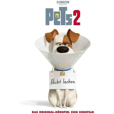 Pets 2 - Das Original-Hörspiel - Kinofilm - Max, Snowball, Gidget Pets 2 - Das Original-Hörspiel - Kinofilm - Max, Snowball, Gidget