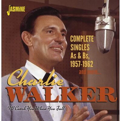 Charlie Walker Jag Fångar Dig När Du Faller - Singelsamling Charlie Walker Jag Fångar Dig När Du Faller - Singelsamling