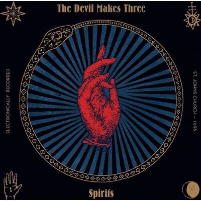 Devil Makes Three: Spirits - Album muzyczny Devil Makes Three: Spirits - Album muzyczny