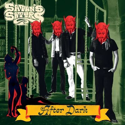 Satan's Satyrs: After Dark - Album de rock Satan's Satyrs: After Dark - Album de rock
