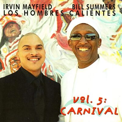 Los Hombres Calientes Vol.5 - Carnival Music CD Los Hombres Calientes Vol.5 - Carnival Music CD