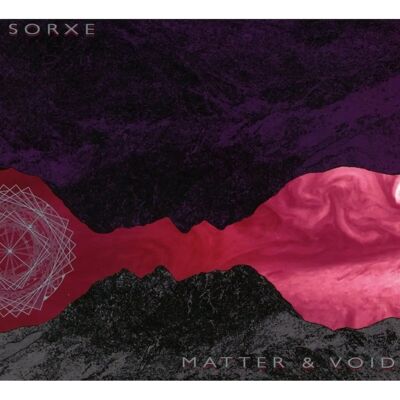 Sorxe Matter & Void - Music CD Sorxe Matter & Void - Music CD