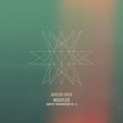 Marconi Union Weightless - Ambient Transmissions CD Marconi Union Weightless - Ambient Transmissions CD