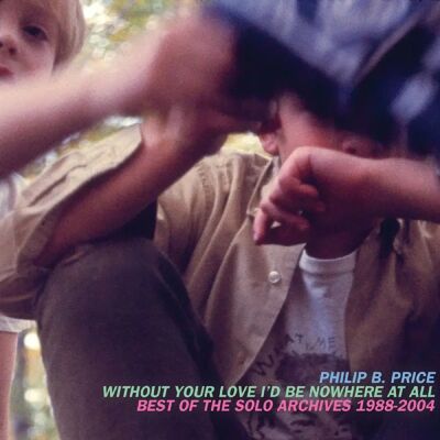 Signature Sounds Without Your Love I'D Be Nowhere At All - Solo Archives 1988-2004 Signature Sounds Without Your Love I'D Be Nowhere At All - Solo Archives 1988-2004