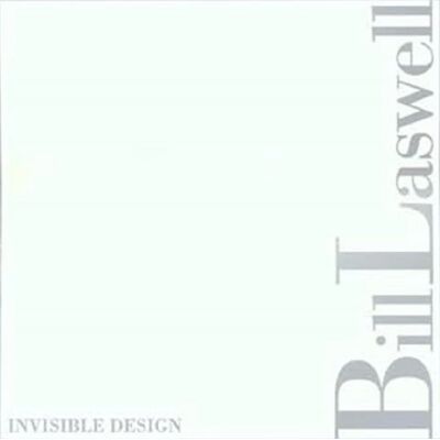 Bill Laswell - Osynliga Förbindelser - CD Bill Laswell - Osynliga Förbindelser - CD