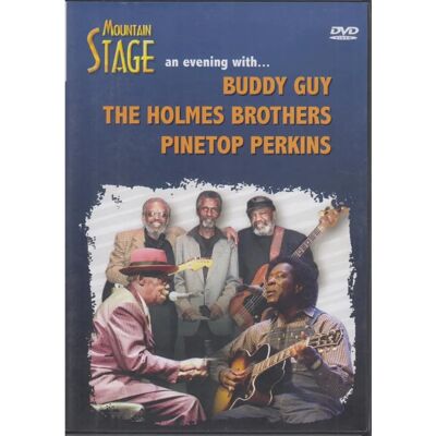 Buddy Guy Holmes Brothers Pinetop - DVD - Publicité Buddy Guy Holmes Brothers Pinetop - DVD - Publicité