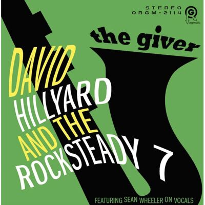 ORG Music David Hillyard & the Rocksteady 7 - Giver - Green Vinyl - Vinyl Record ORG Music David Hillyard & the Rocksteady 7 - Giver - Green Vinyl - Vinyl Record