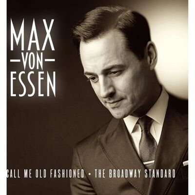 C&D Max Von Essen Call Me Old Fashioned - Music CD C&D Max Von Essen Call Me Old Fashioned - Music CD