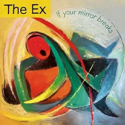 Ex - Mirror Breaks Ex - Mirror Breaks