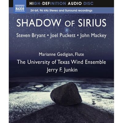 Gedigian - Shadow Of Sirius - Region 1 DVD/Blu-ray Audio - University of Texas Wind Ensemble Gedigian - Shadow Of Sirius - Region 1 DVD/Blu-ray Audio - University of Texas Wind Ensemble
