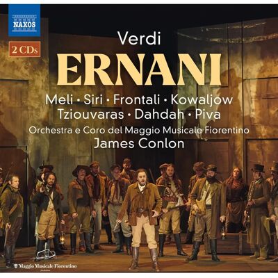 NAXOS Ernani - Verdi Opern-CD - 2 Discs - 2024 NAXOS Ernani - Verdi Opern-CD - 2 Discs - 2024
